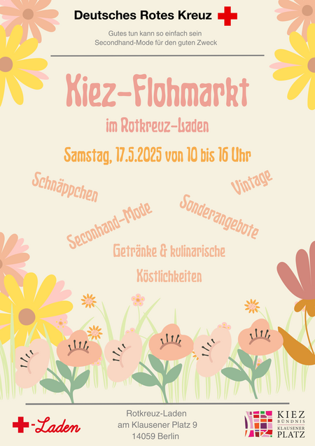 Bunt gestalteter Aushang mit den wichtigsten Details zum Kiezflohmarkt am 17.5.2025 im Rotkreuz-Laden